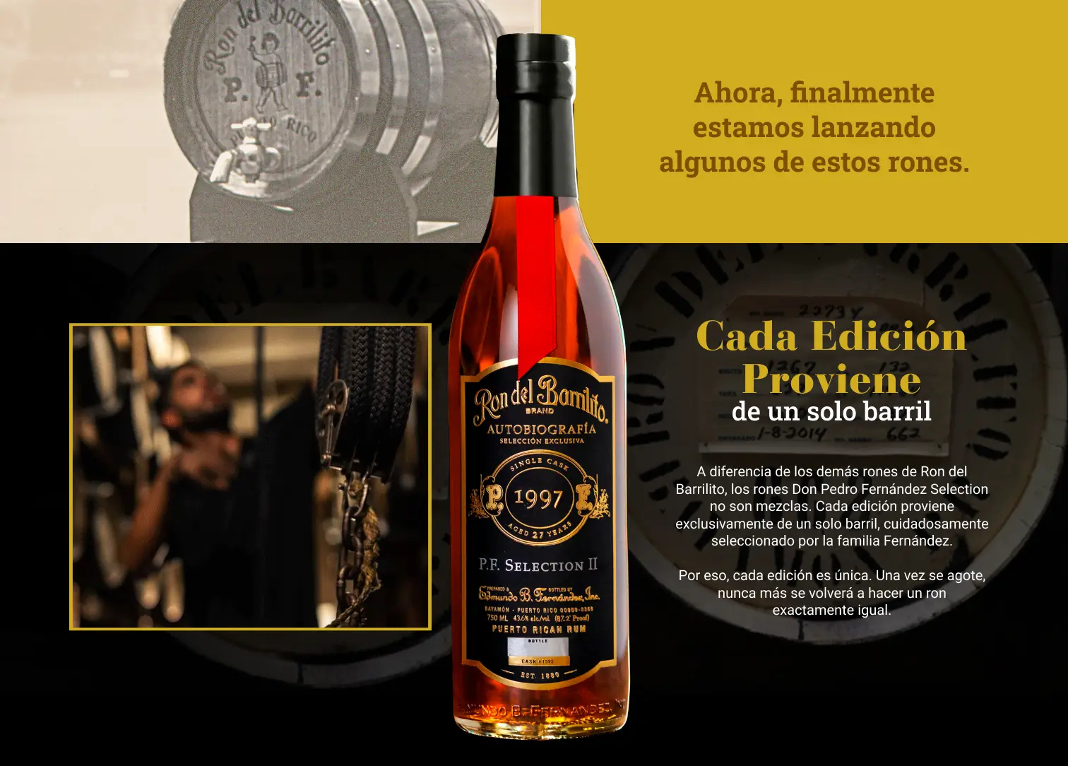 Cada edición proviene de un solo barril